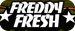 Freddy Fresh : freddyfresh.com
